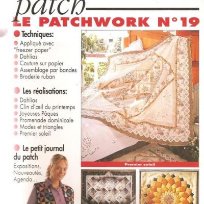 Revue Magic Patch “Le patchwork Numéro 19” Les Editions de Saxe