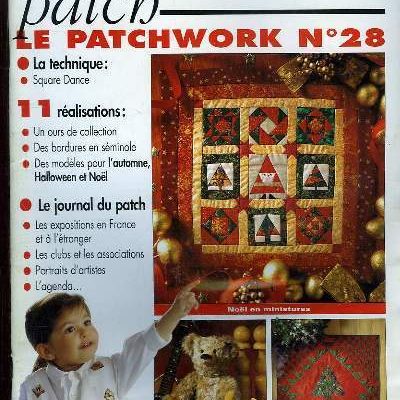 Revue Magic Patch “Le patchwork Numéro 28” Les Editions de Saxe